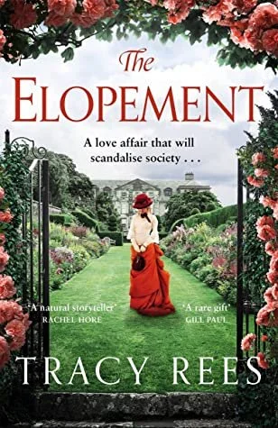 Review of 'The Elopement' by Tracy Rees