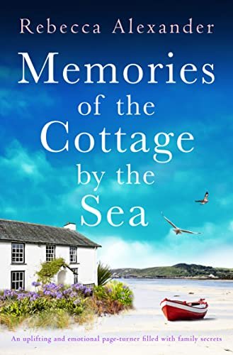 Review of 'Memories of the Cottage by the Sea' by Rebecca Alexander