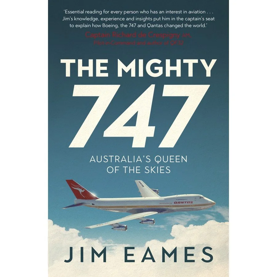 Review of ‘The Mighty 747’ by Jim Eames
