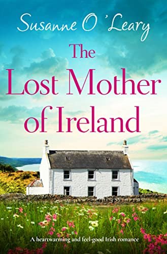Review of 'The Lost Mother of Ireland' by Susanne O'Leary