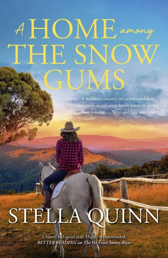 Review of 'A Home Among The Snow Gums' by Stella Quinn