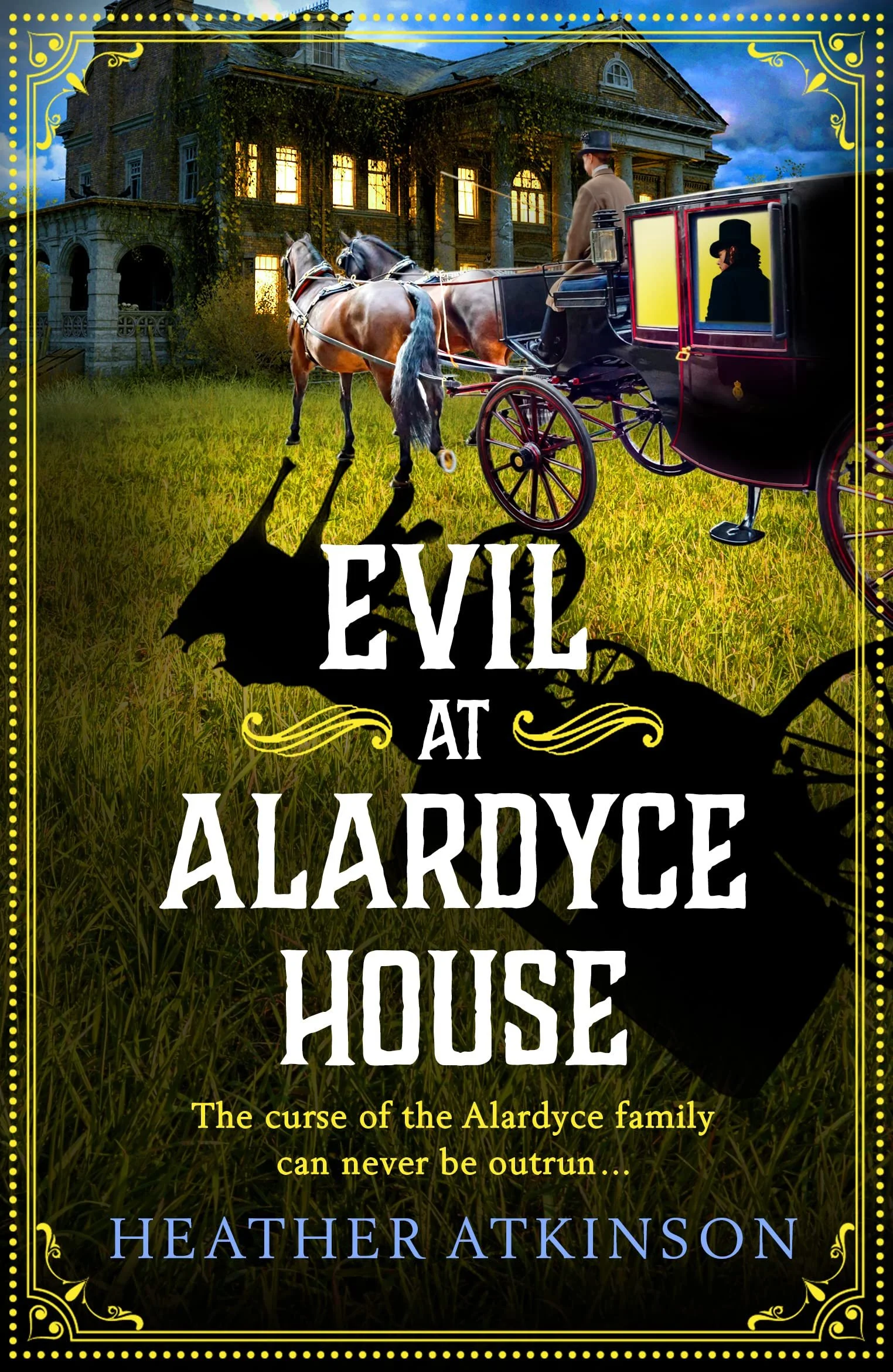 Review of 'Evil at Alardyce House' by Heather Atkinson