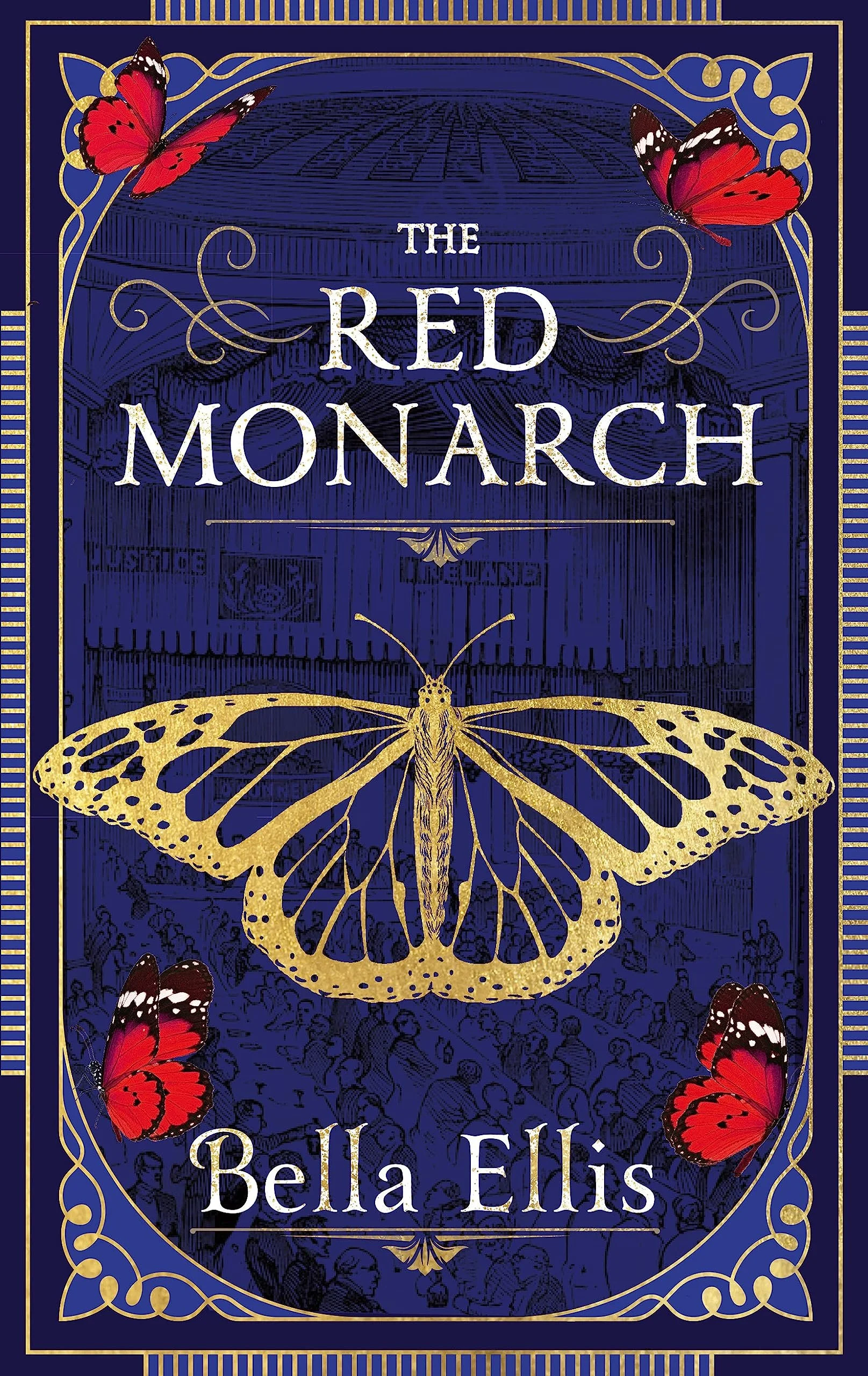 Review of 'The Red Monarch' by Bella Ellis (Rowan Coleman).