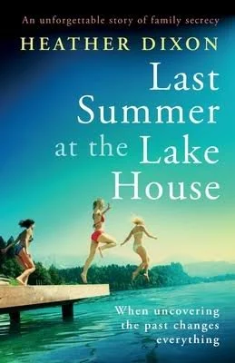 Review of 'Last Summer at the Lakehouse' by Heather Dixon