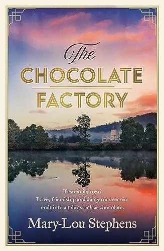 Review of ‘The Chocolate Factory’ by Mary-Lou Stephens