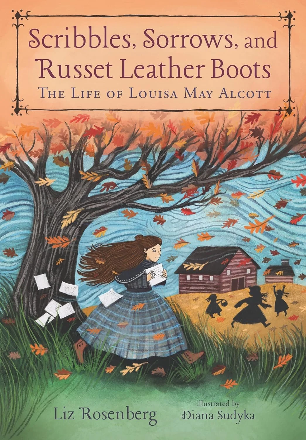 Review of 'Scribbles, Sorrows, and Russet Leather Boots' by Liz Rosenberg