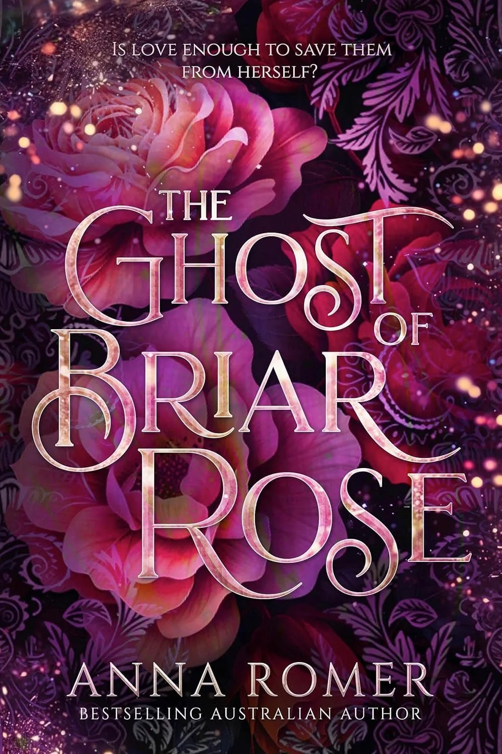 Review of 'The Ghost of Briar Rose' by Anna Romer