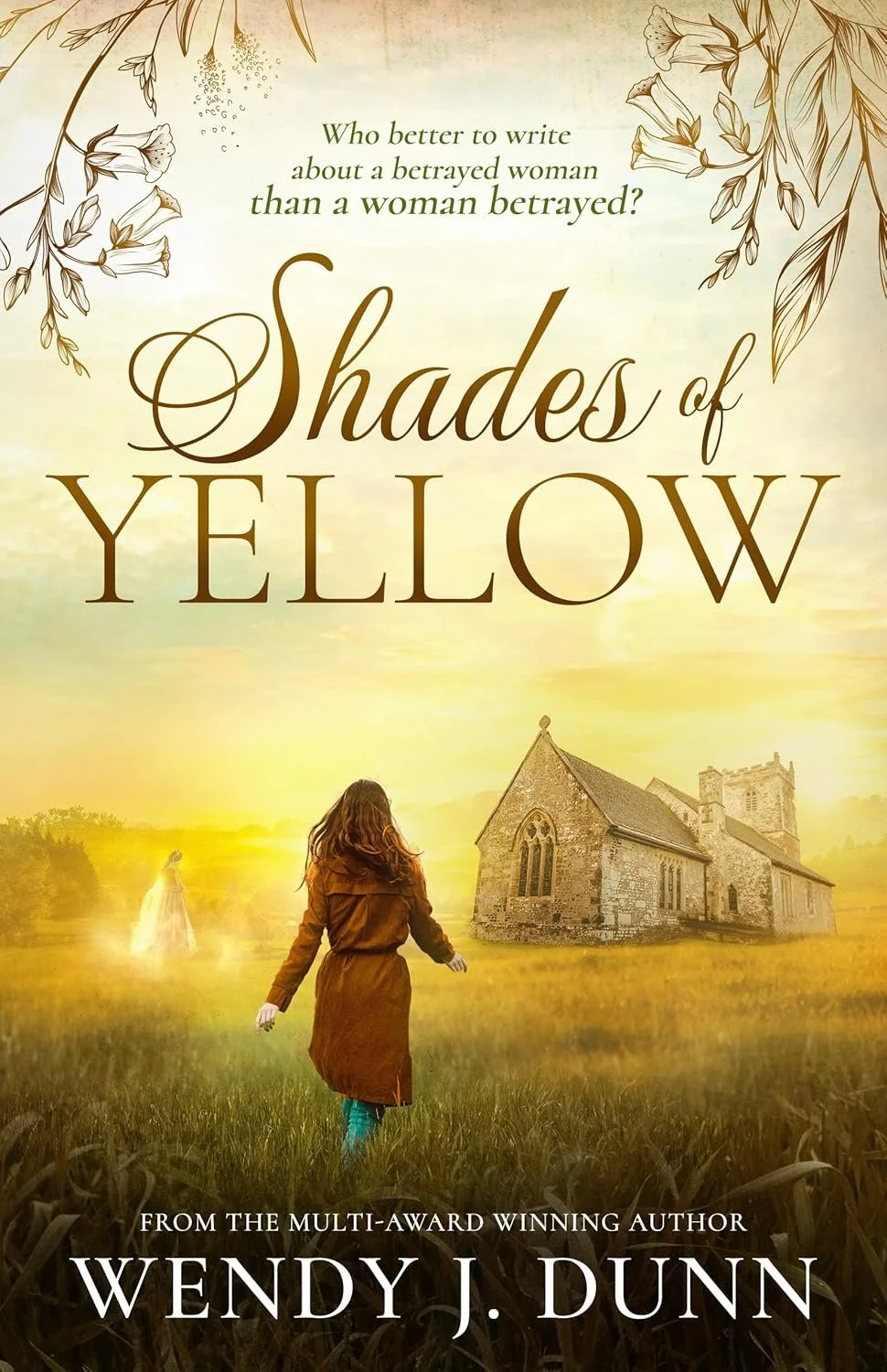 Review of 'Shades of Yellow' By Wendy J Dunn