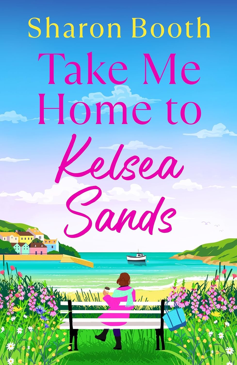 Review of ‘Take Me Home to Kelsea Sands’ by Sharon Booth