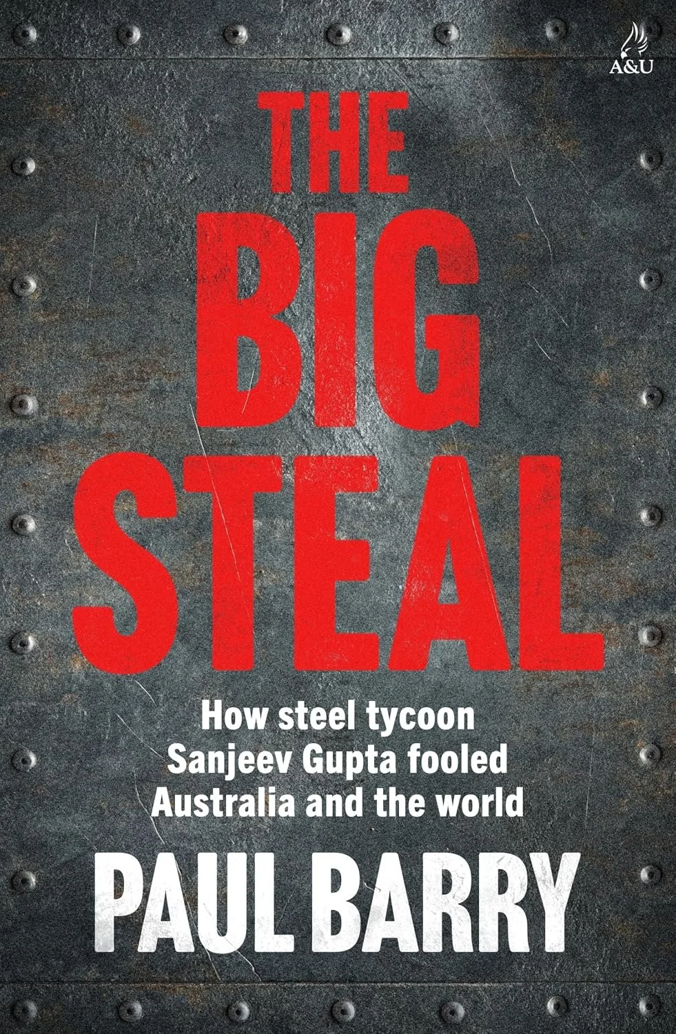 Review of The BIG Steal by Paul Barry