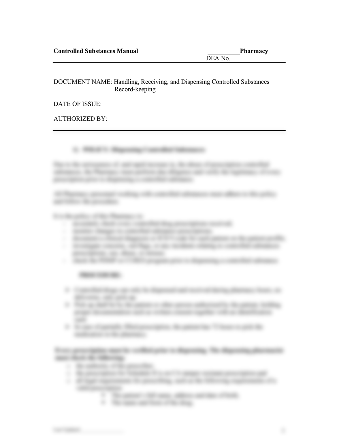 Handling, Receiving, and Dispensing Controlled Substances