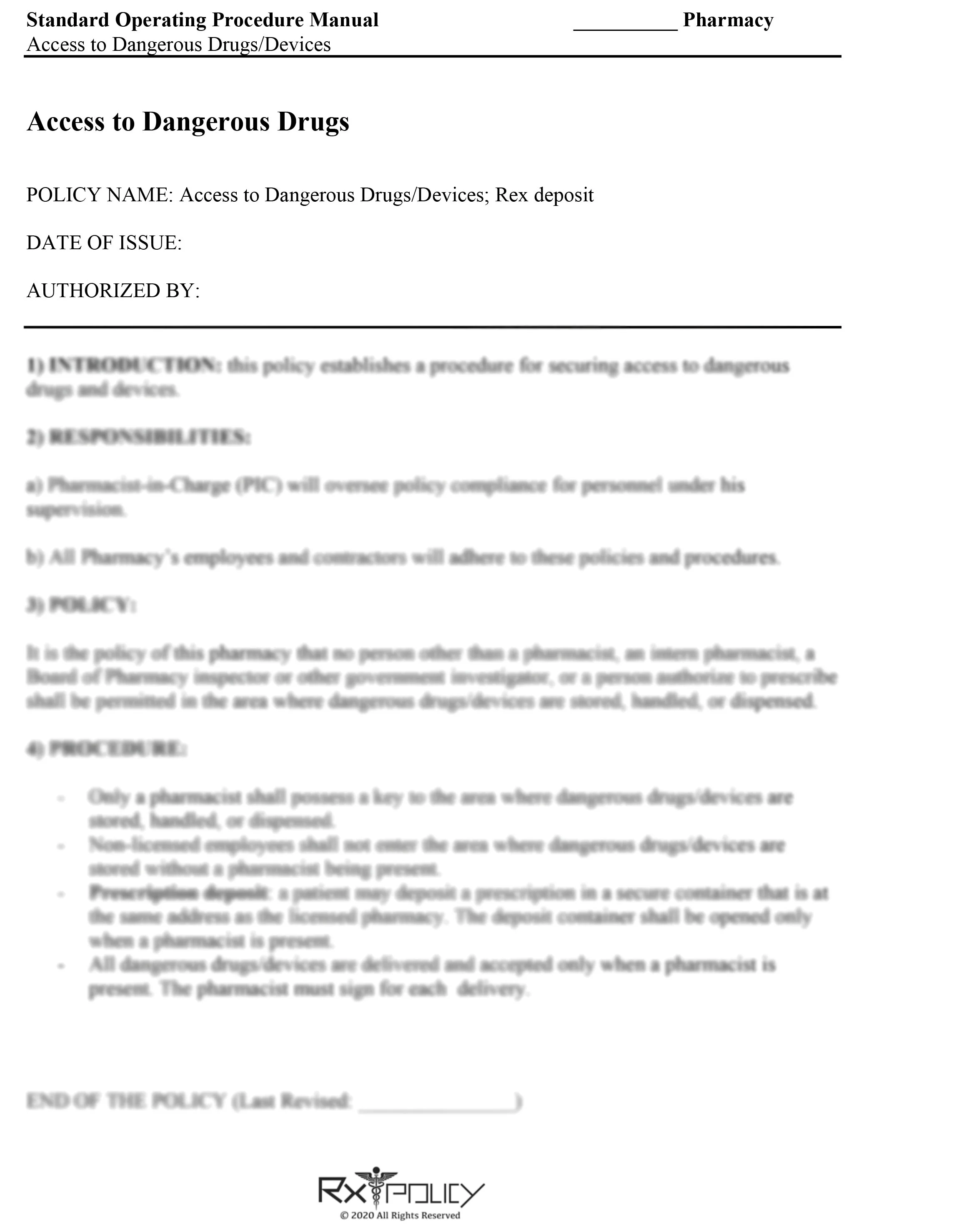 Access to Dangerous Drugs/Devices