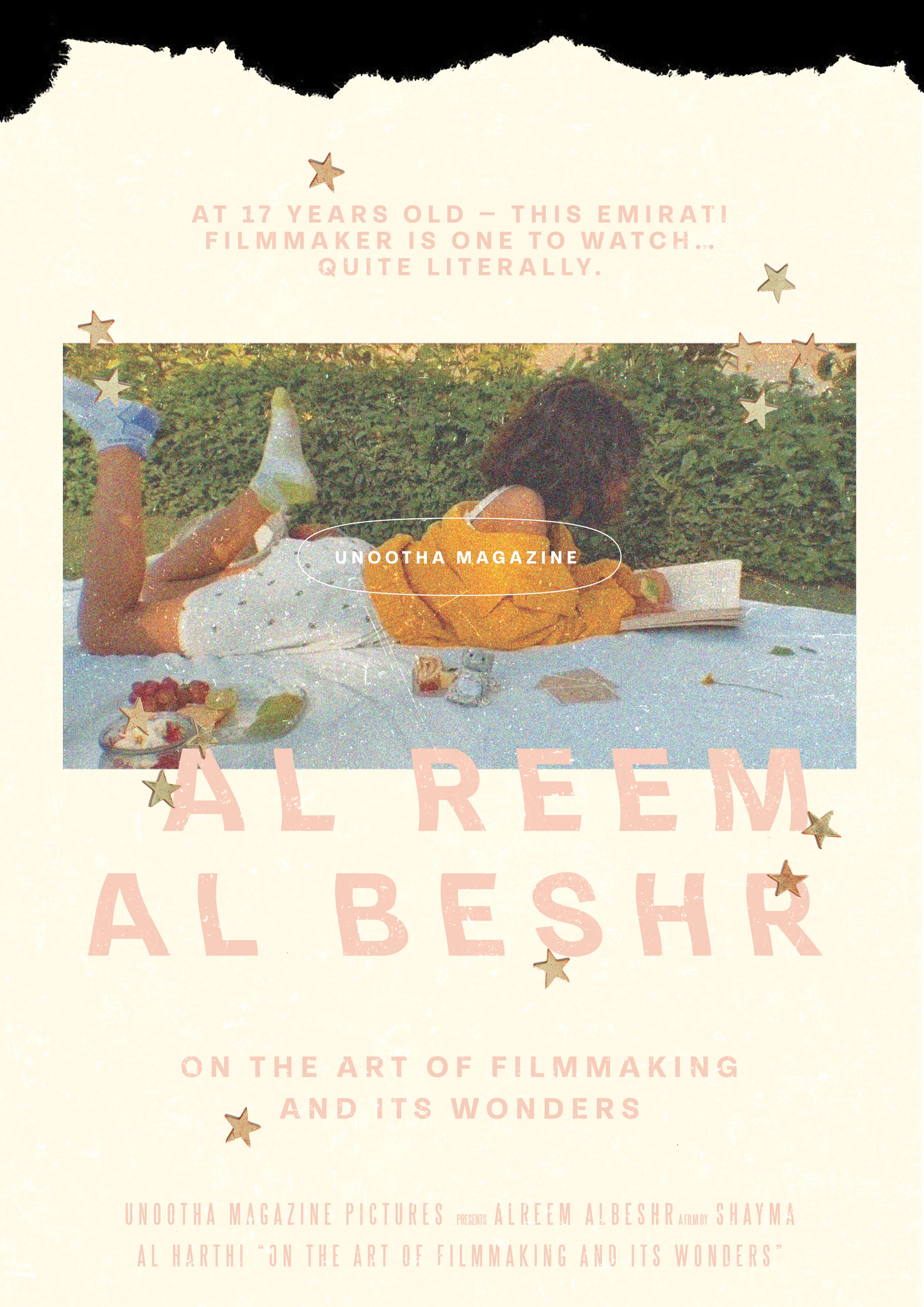 Al Reem Al Beshr on the Art of Filmmaking and its Wonders