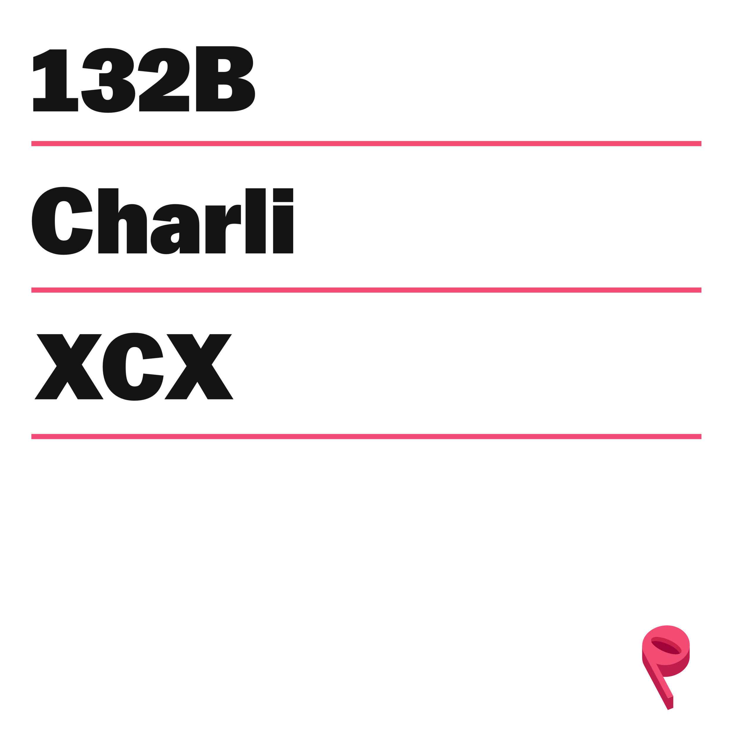BONUS: Charli XCX and the Future of Music (with Dani Deahl)