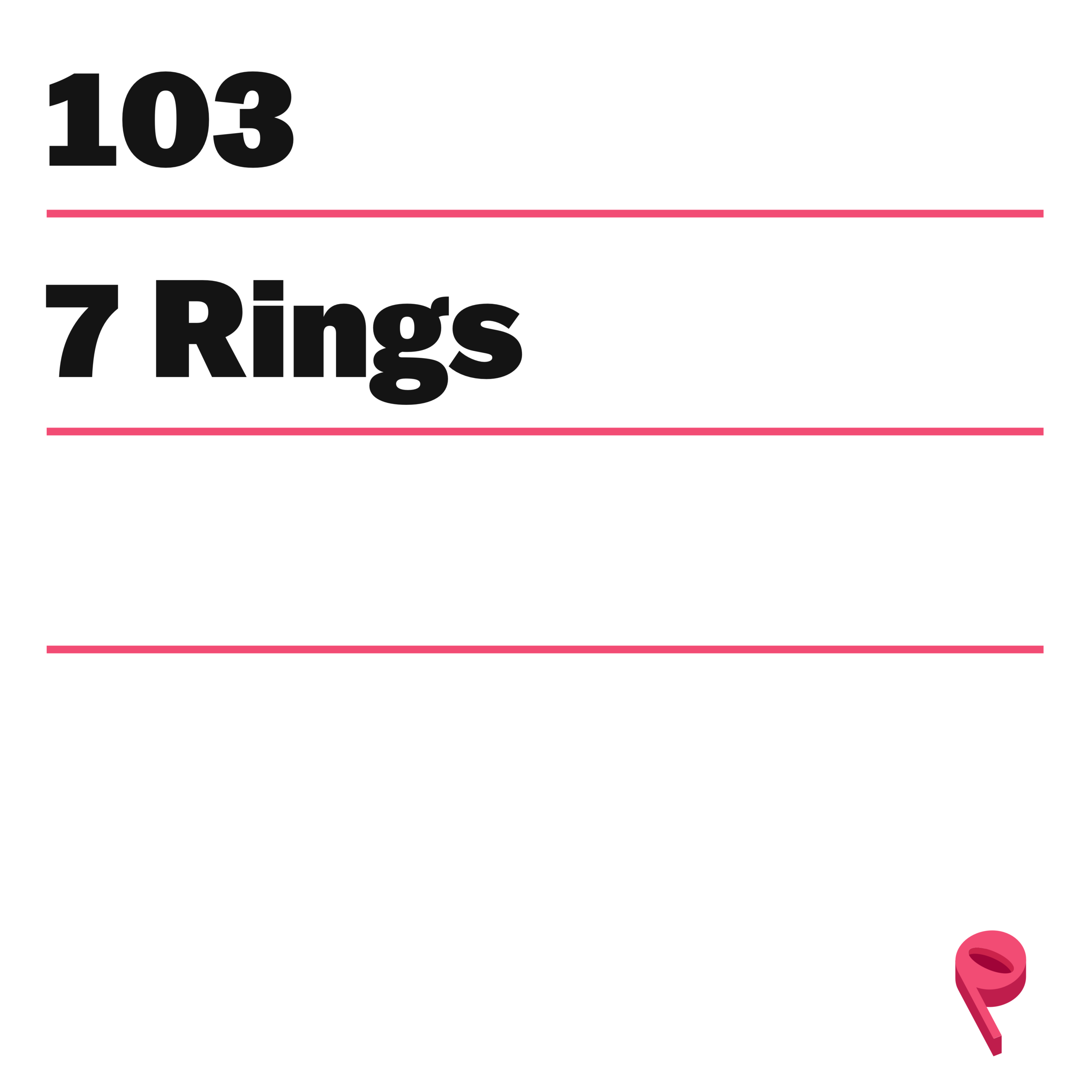 The Deep History of "7 Rings"