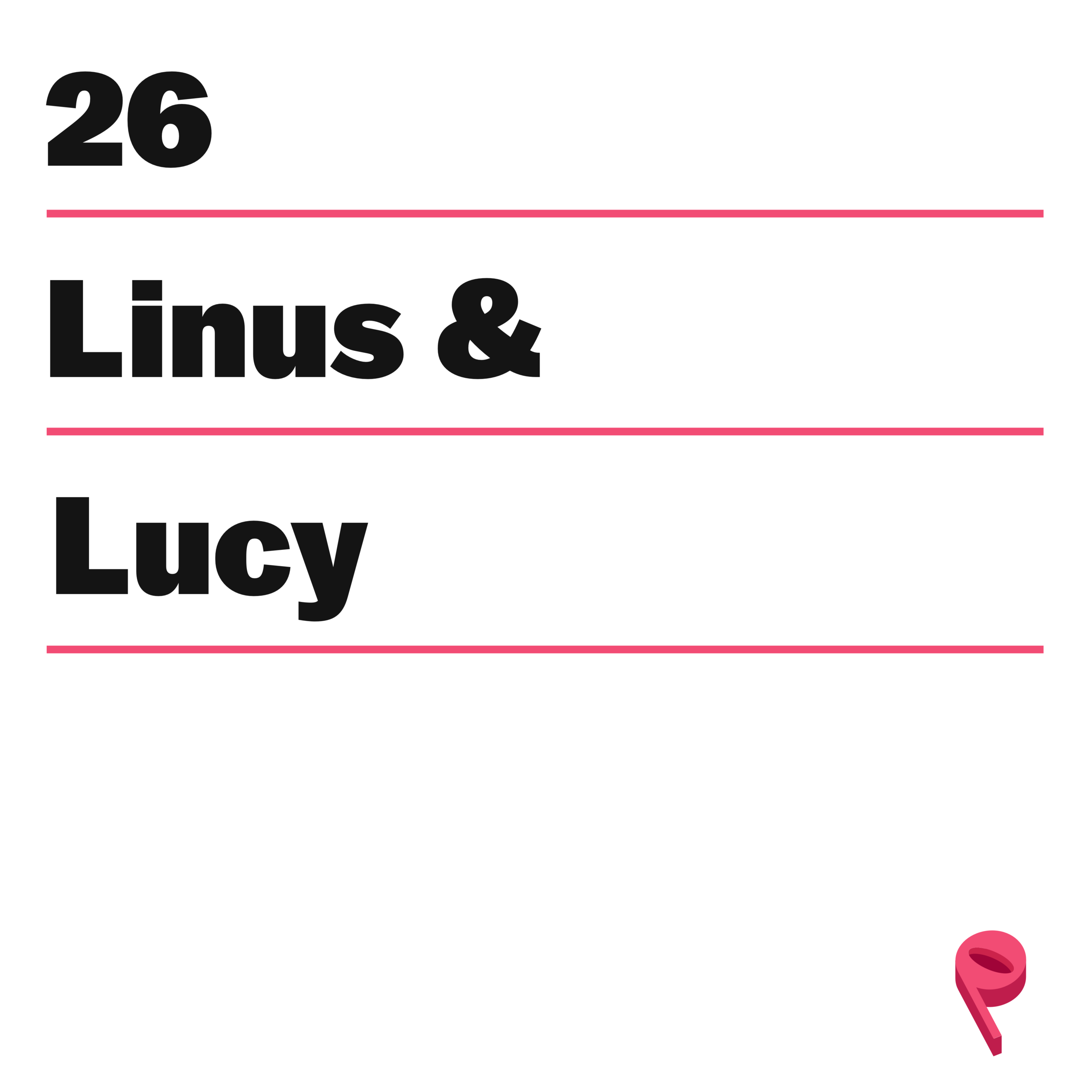 Linus &amp; Lucy