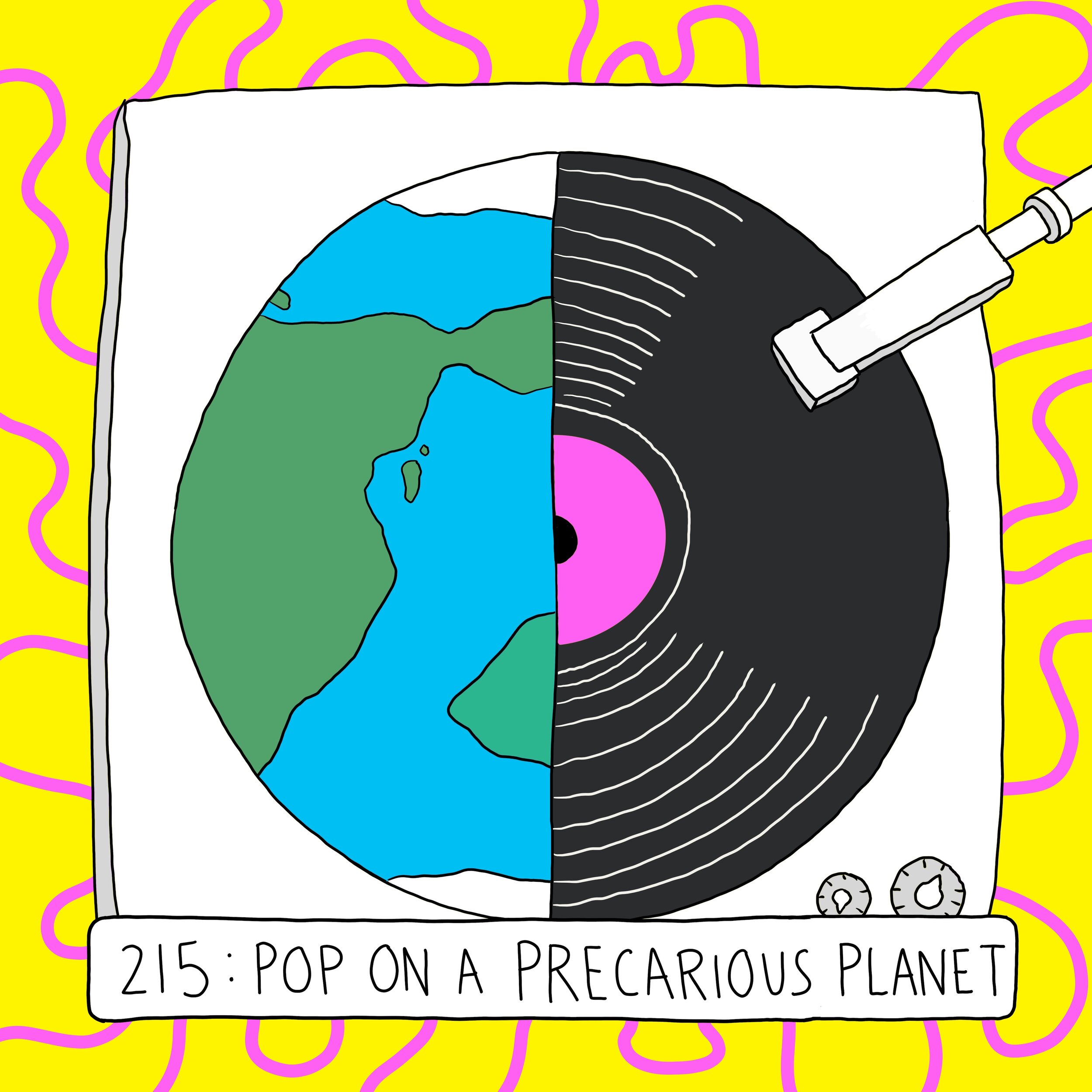  Pop On A Perilous Planet (with Kyle Devine)