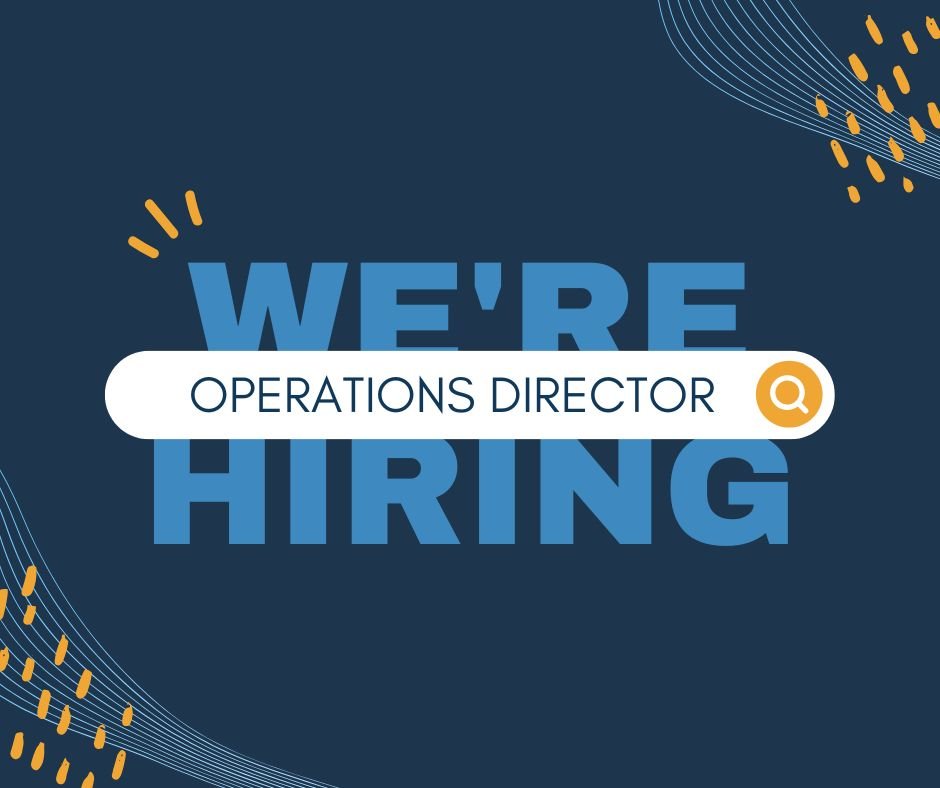 We're Hiring an Operations Director!