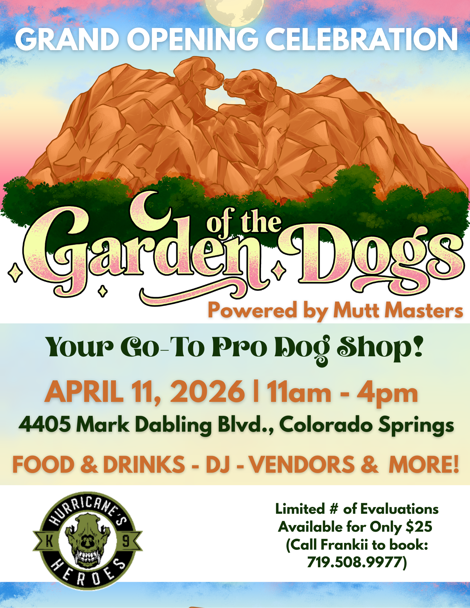 Garden of the Dogs - Grand Opening