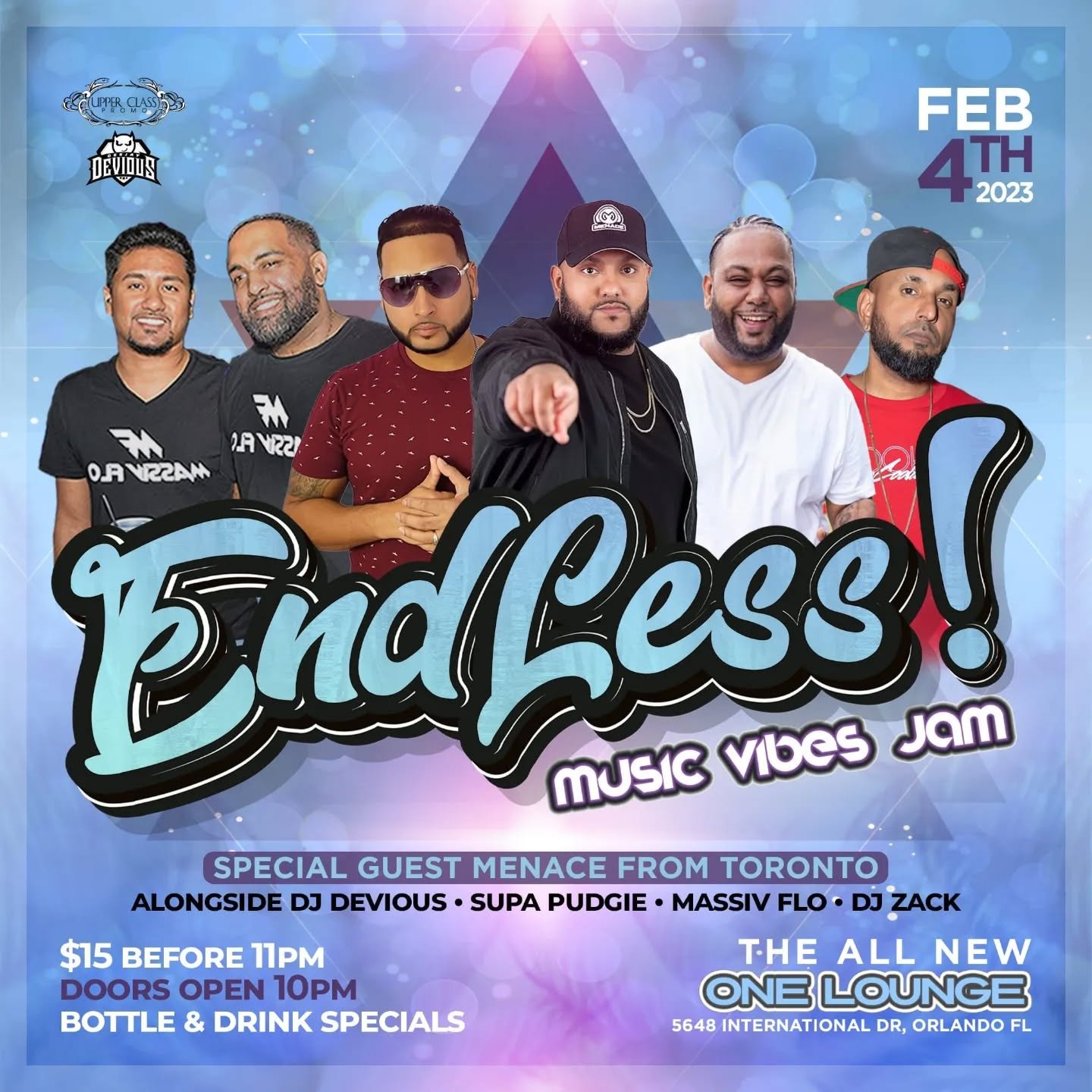 TODAY TODAY TODAY

#ENDLESS
MUSIC&bull; VIBES &bull; JAM

All New Venue ONE LOUNGE
📍5648 International Drive Orlando FL 23819
⏰️ Doors Open 10pm
🅿️ FREE PARKING 

1 premium bottle + bottle of titos
$300 Before 1130pm

**No tickets needed**