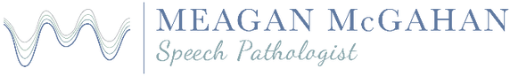 Meagan McGahan  |  Adult Speech Pathologist