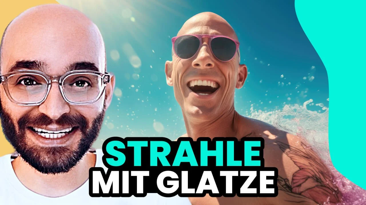 Lache, fühle und strahle mit Glatze #38 