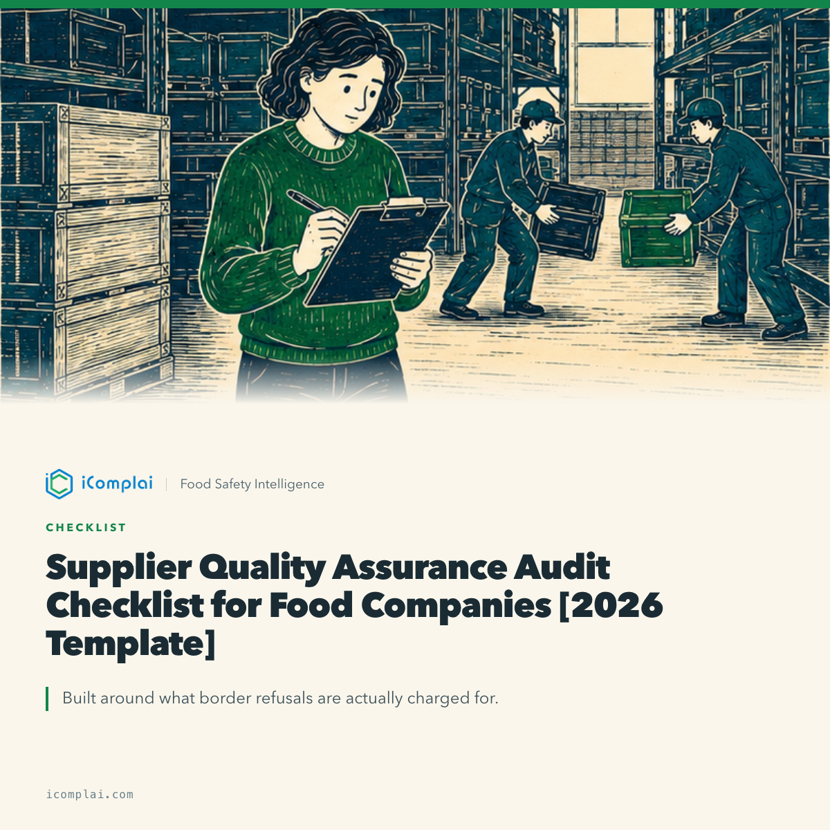 Supplier Quality Assurance Audit Checklist for Food Companies [2026 Template]