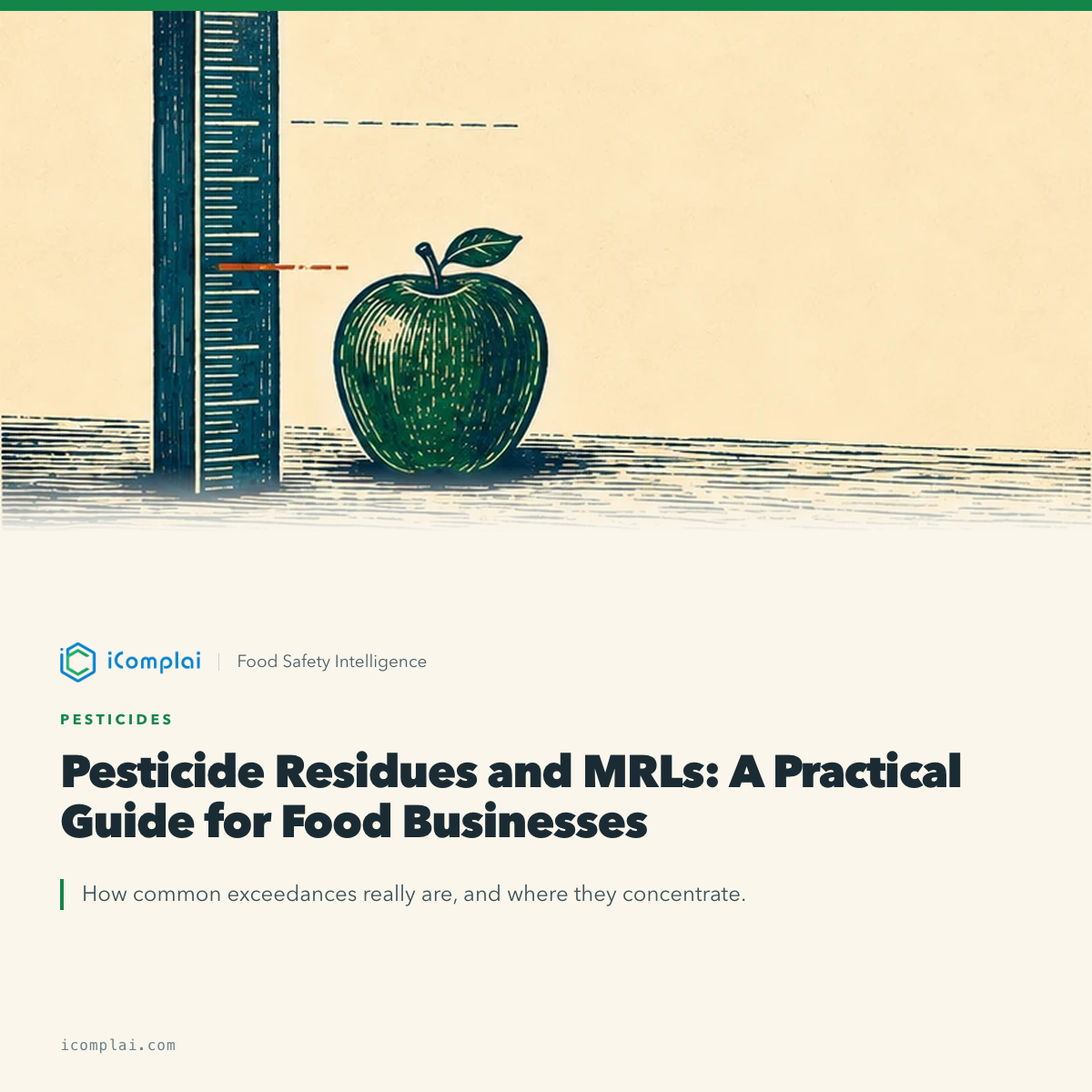 Pesticide Residues and MRLs: A Practical Guide for Food Businesses
