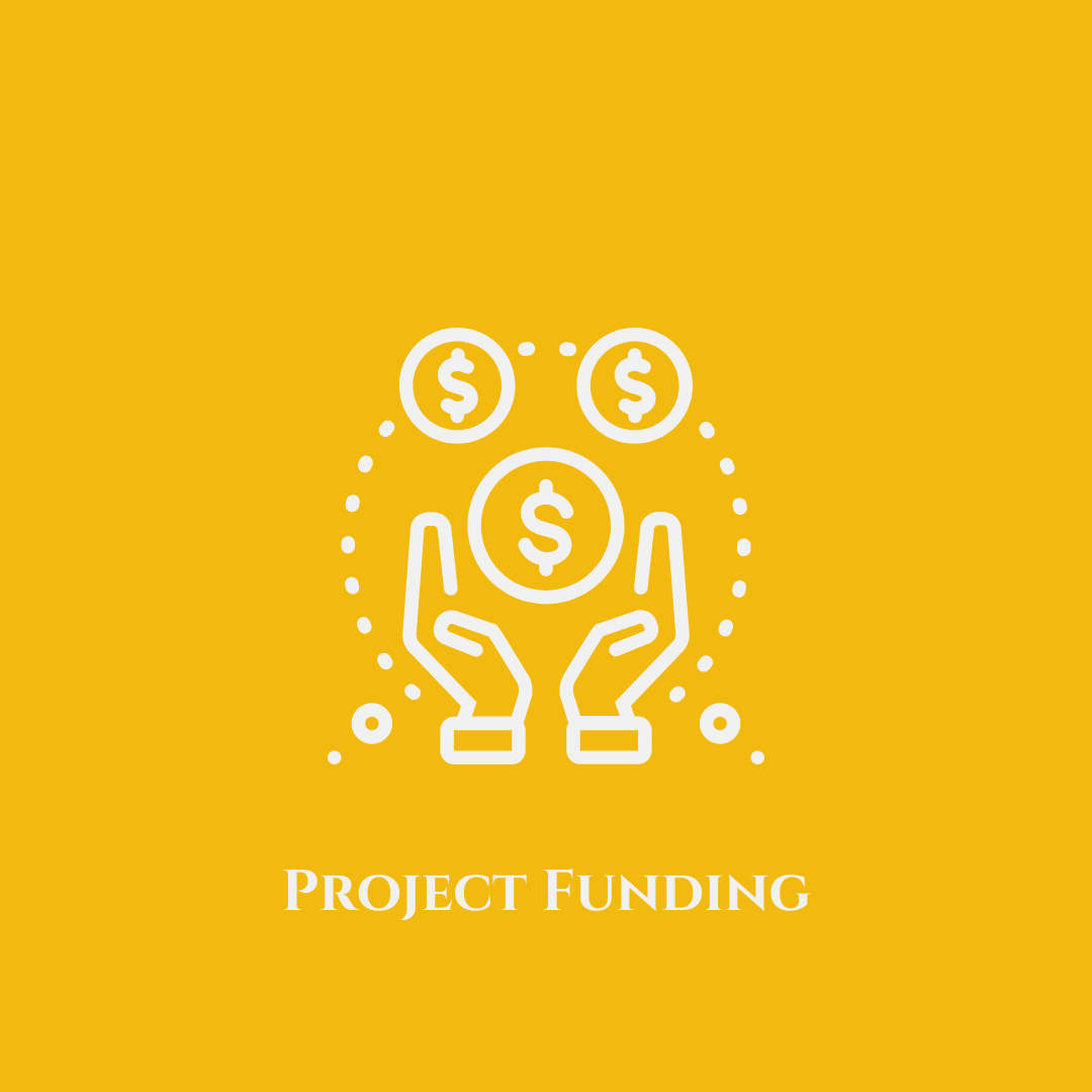 Project Funding, Tools, & Support