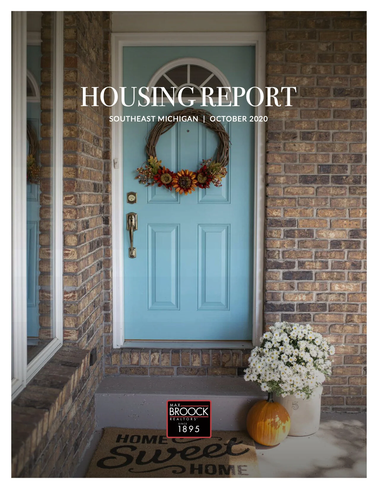 OCTOBER '20 MARKET REPORT