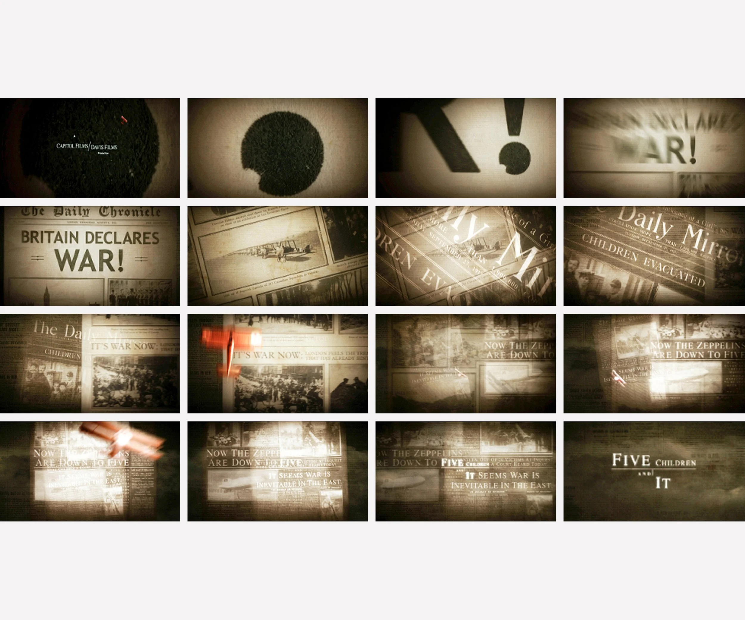  CAPITOL FILMS FIVE CHILDREN AND IT  Feature film main title.  The film is set during the First World War. Therefore I used archival images, newspaper mastheads and typefaces from that period. Combining them with my own headlines and a First World Wa