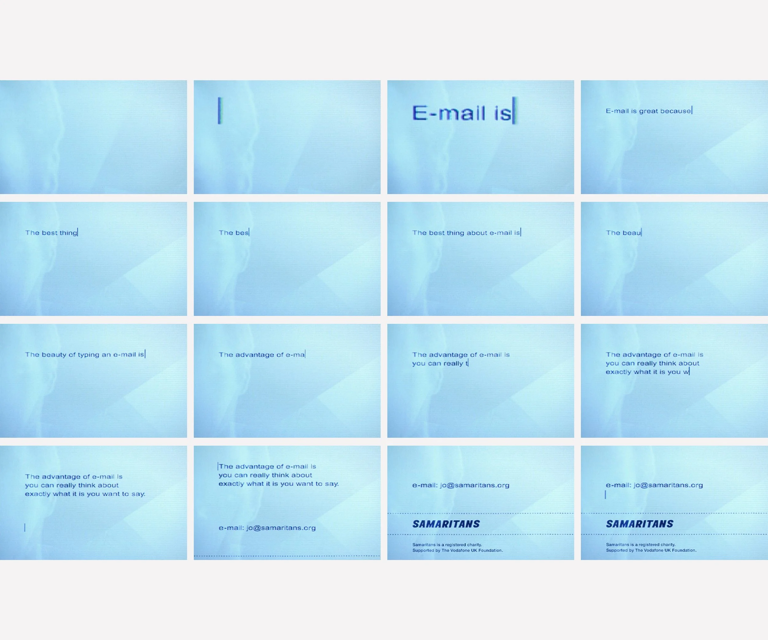  SAMARITANS EMAIL  Television commercial showing through moving typography that there is an option to email the Samaritans if talking directly to someone is too stressful or imprecise.  Made with AMV BBDO. 