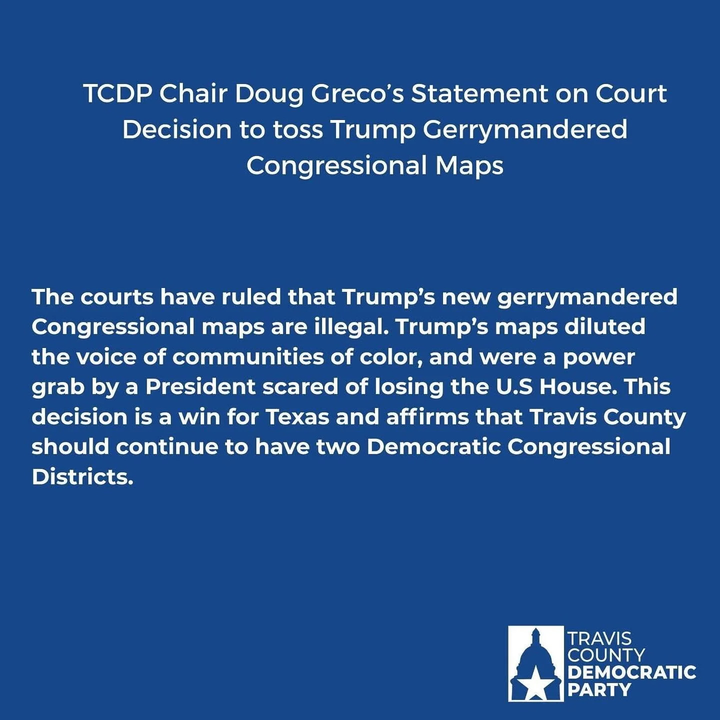 TCDP Chair Doug Greco&rsquo;s Statement on Court Decision to toss Trump Gerrymandered Congressional Maps