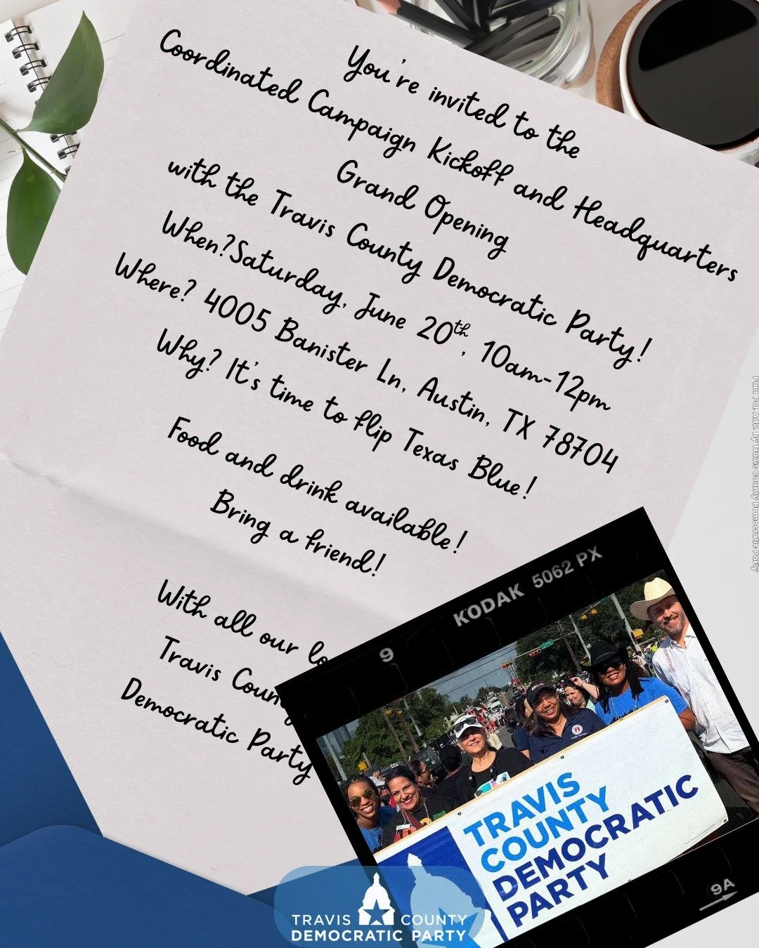 Come to our Coordinated Campaign Kickoff! Join us from 10am - 12pm on June 20th.

It's a new era for Democrats and Travis County Democrats will meet the moment. So come and celebrate with us as we officially start our journey to November 3rd. Food an