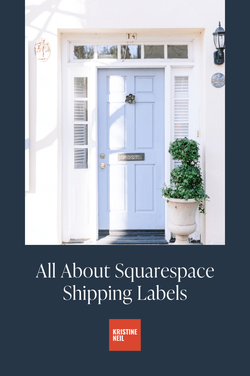 All About Squarespace Shipping Labels • Kristine Neil • Squarespace