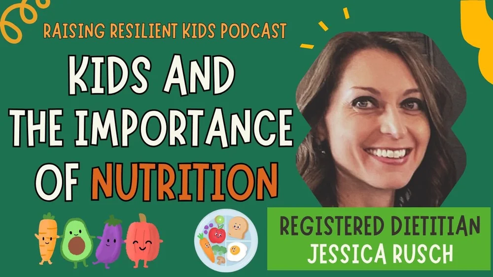 Kids & the Impact of Nutrition on Resilience with Registered Dietitian ...