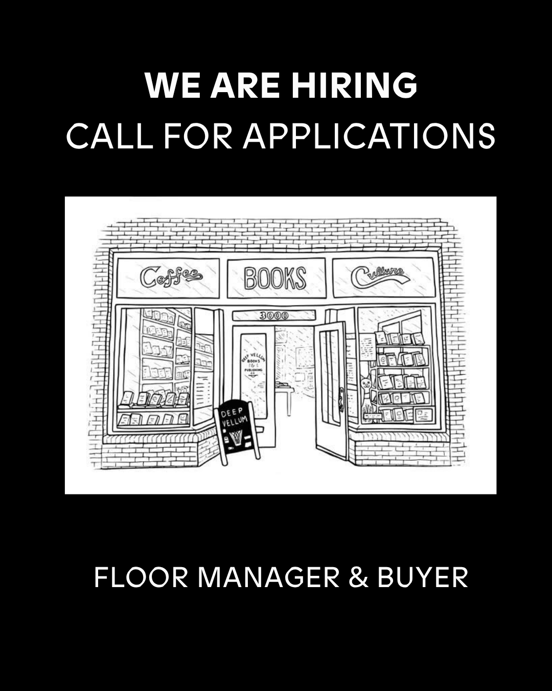 WE ARE HIRING: FLOOR MANAGER &amp; BUYER