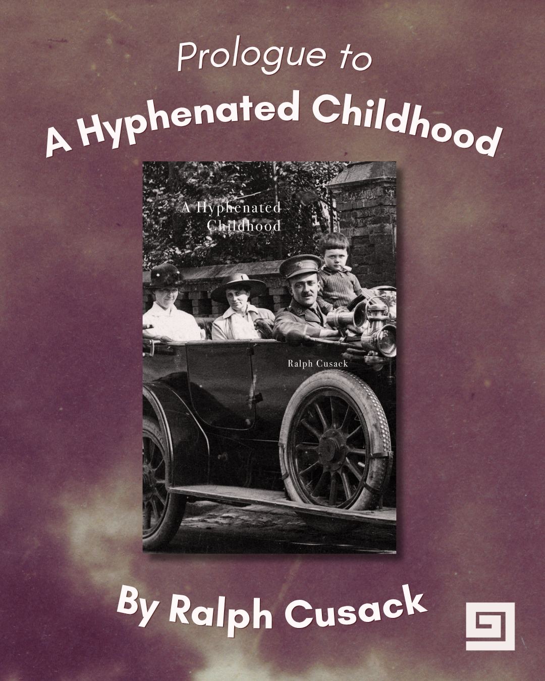 Prologue to A Hyphenated Childhood