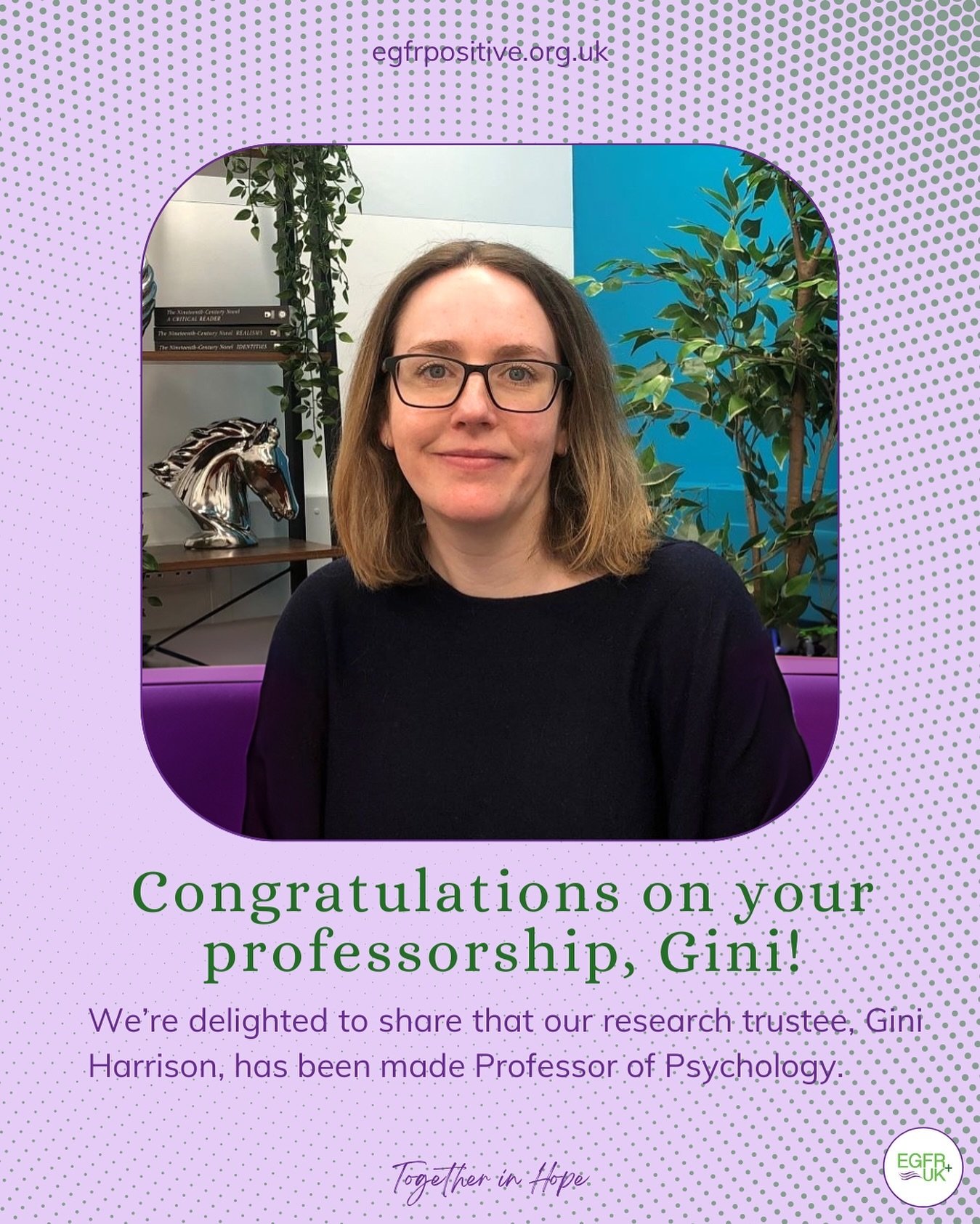🎉 We&rsquo;re thrilled to share that our research trustee, Gini Harrison, has been made Professor of Psychology.
 
We are privileged to have Gini as a key member of our EGFR+ UK community, and we know how well-deserved this recognition is. 

Followi