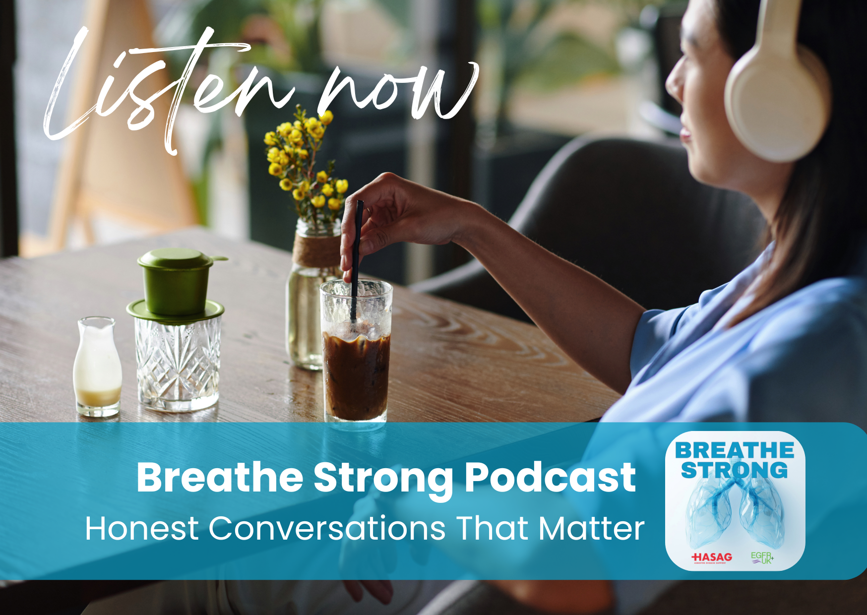 Breathe Strong Podcast - Honest Conversations