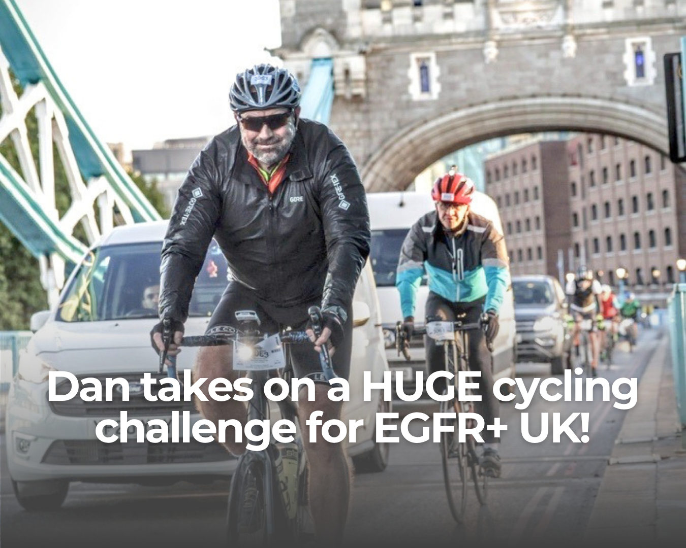 Dan's LeJog: Cycling 1,000 Miles for EGFR+ UK