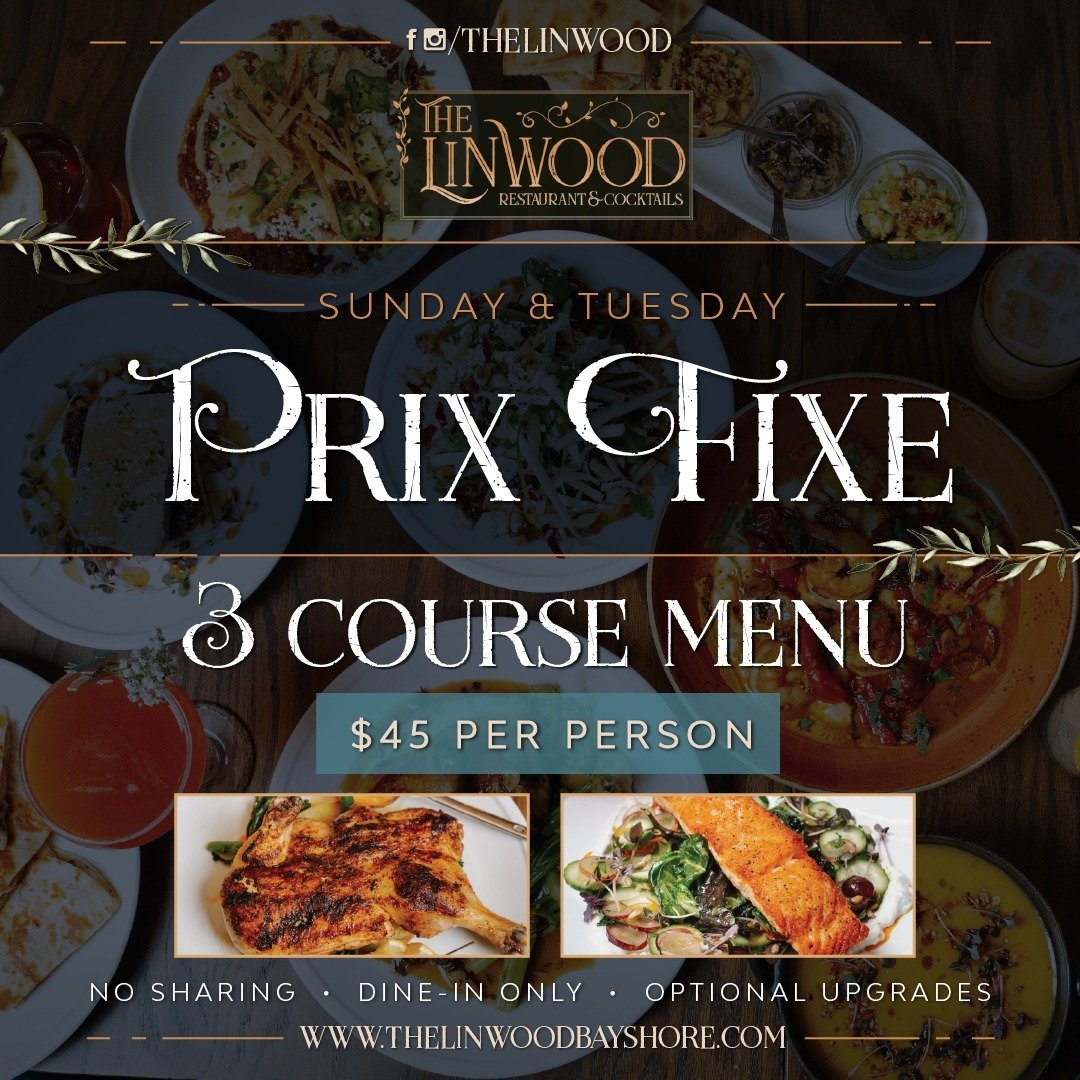 View our extensive Prix fix menu! Options for everyone to fill up on!🤩

&bull;
&bull;
&bull;
&bull;
&bull;
#thelinwood #bayshore #babylon #longisland #lieats #longislandny #lifoodie #nyfoodie #longislandfoodie #liny #bayshoreny