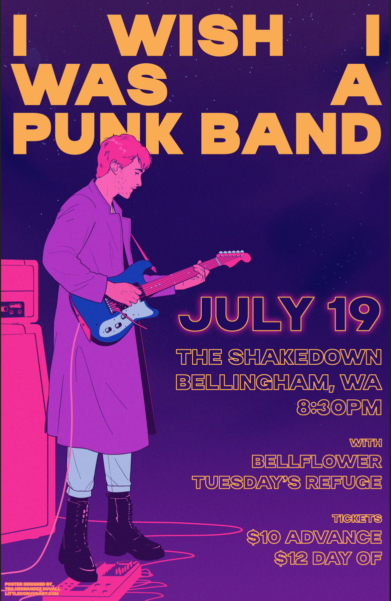 A promotional poster for an I Wish I Was a Punk Band show, featuring an illustration of the singer playing an electric blue guitar, standing next to an amplifier. The poster has a purple background with orange and pink text.