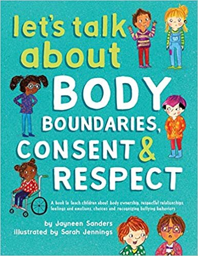 Robyn-McGrath-Bibliotherapy-Lets-Talk-About-Body-Boundaries-Consent-Respect.jpg
