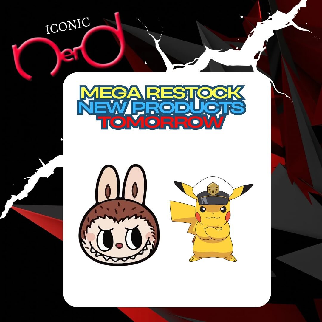🚨🚨RESTOCK &amp; NEW PRODUCTS🚨🚨

Tomorrow Iconic Nerd 🤓 launches new Labubu and Pop Mart lines. Also a mega Pokemon drop has landed 🛬 

Make sure you check in the morning for the drop 😎

Open tomorrow - 11am to 5pm 
🗺️ G15/132 Corrimal St, Wol