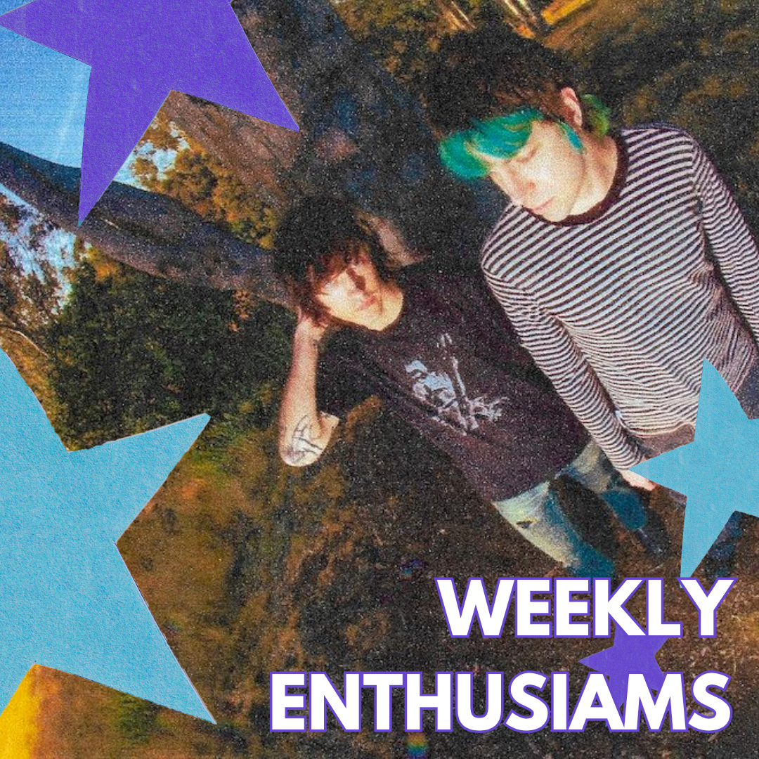       
  
   
 Weekly Enthusiams    Your new favourite music. This week’s playlist includes:   
   Hot Flash Heat Wave “Lilies” (from new album  Butterfly in a Landslide)     brb. “lucky” (from new EP  lucky )    Bye Parula “Burning Down The House” (