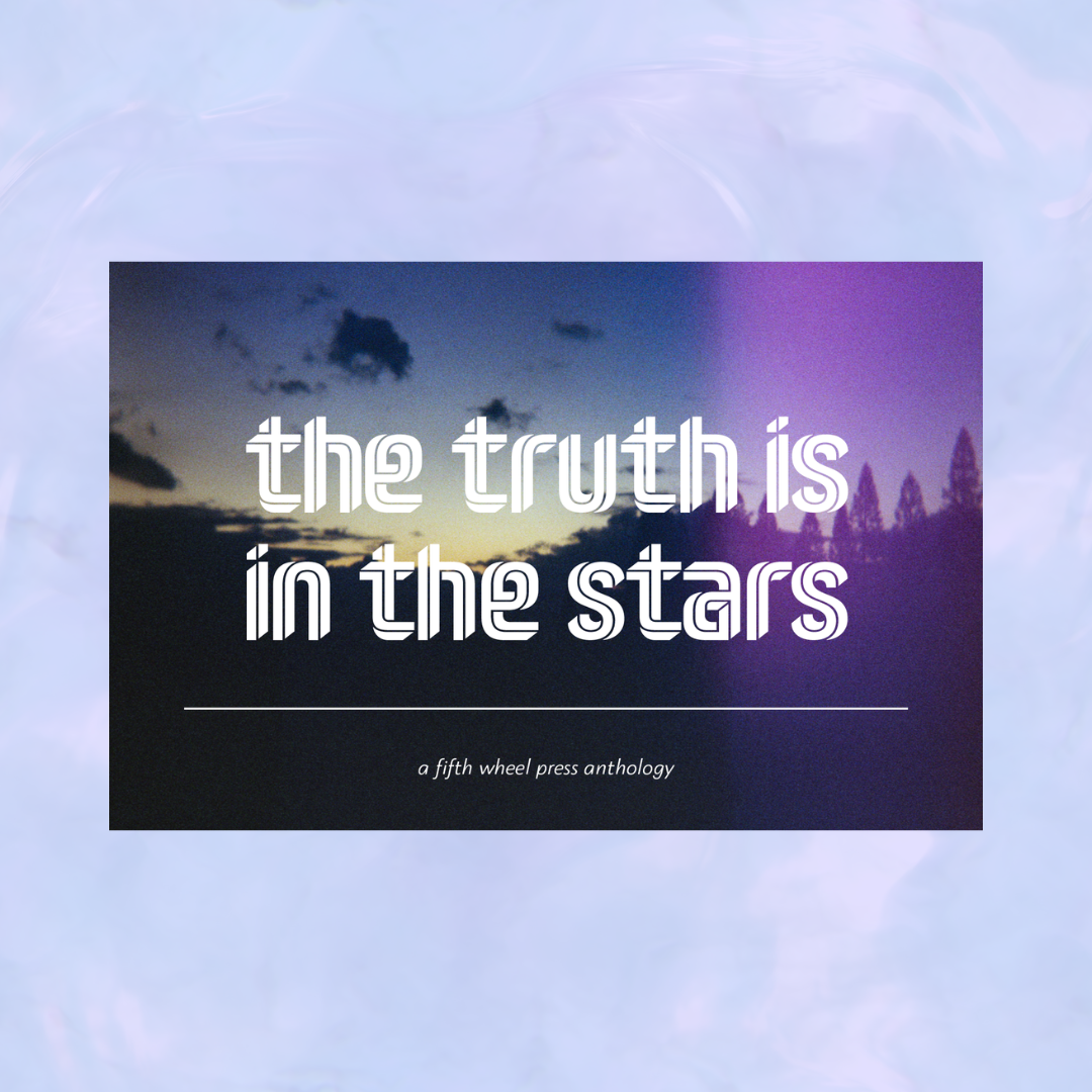 the truth is in the stars anthology