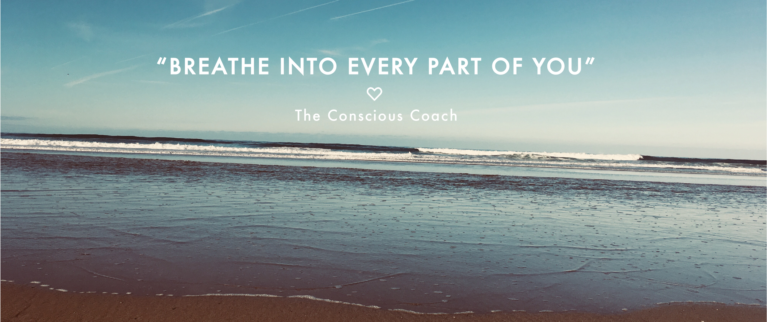 Breathe into every part of you.png