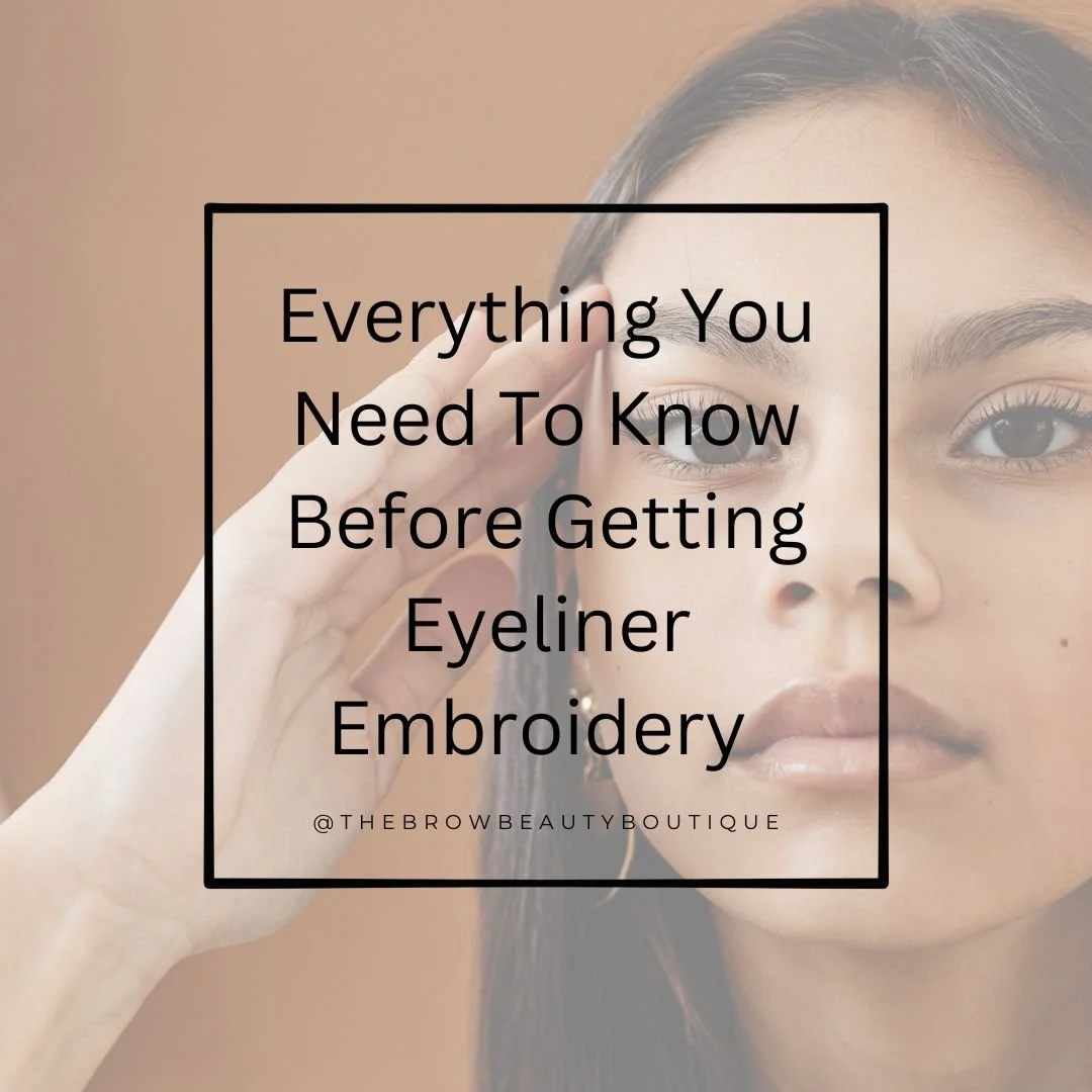 Everything You Need To Know Before Getting Eyeliner Embroidery