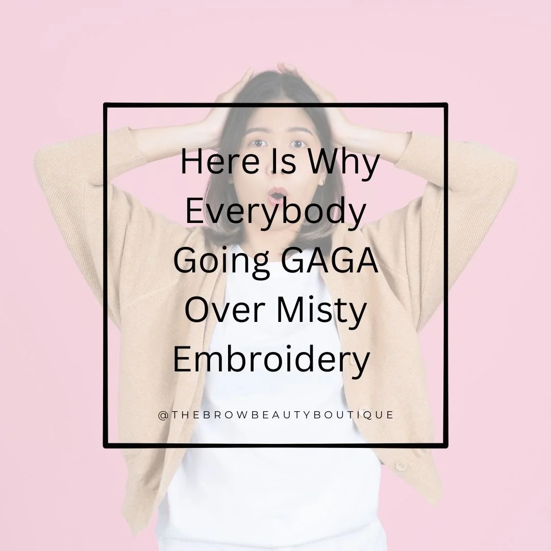 Here is why everybody going GAGA over Misty embroidery 